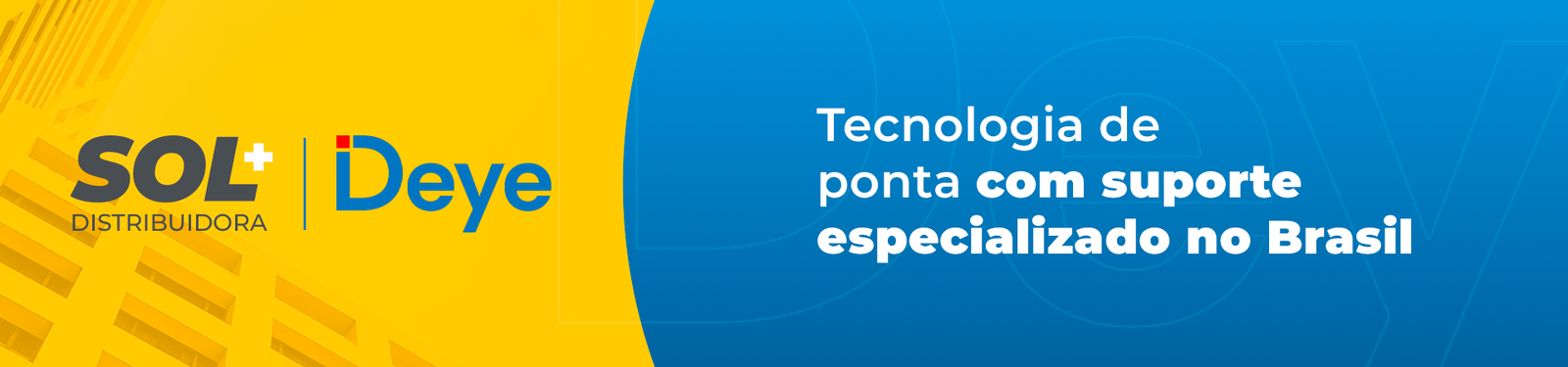 Solmais + Deye: Tecnologia de ponta com suporte especializado no Brasil Solmais + Deye: Tecnologia de ponta com suporte especializado no Brasil